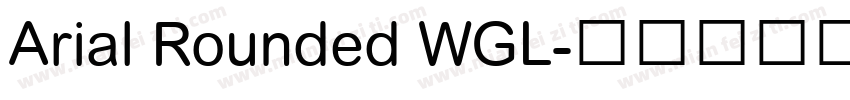 Arial Rounded WGL字体转换